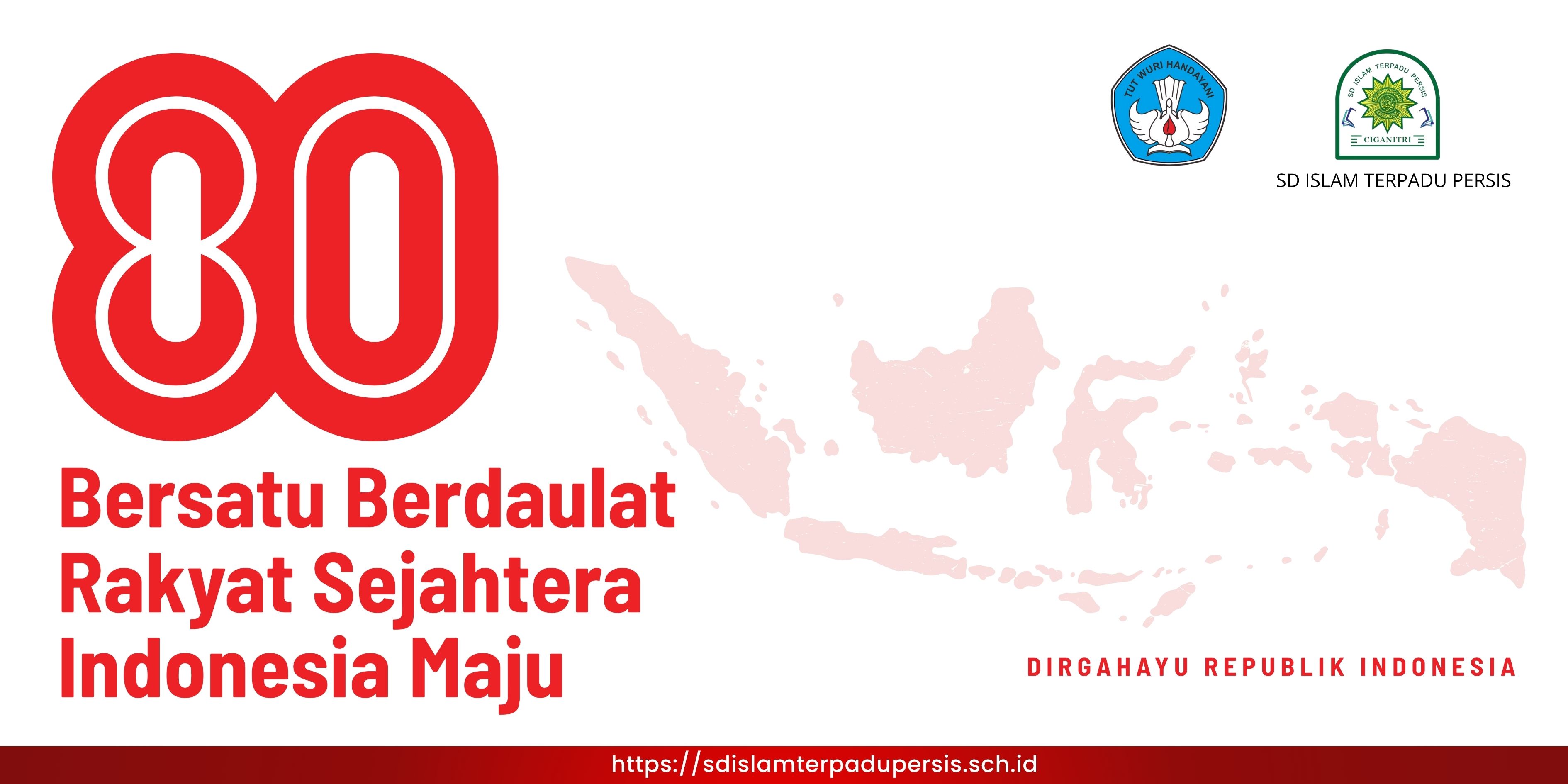 Dirgahayu Republik Indonesia Ke-80